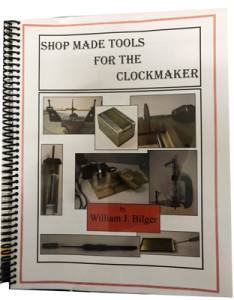 Shop Made Tools for the Clockmaker - Image 1