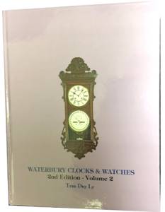 Waterbury Clocks & Watches - 2nd Edition by Tran Duy Ly - Image 1