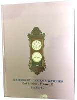 Books - Clocks-Price & Identification Guides - Waterbury Clocks & Watches - 2nd Edition by Tran Duy Ly