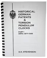 Historical German Patents & Torsion Pendulum Clocks 