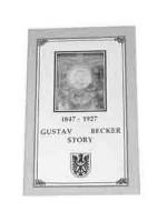 Books - SCANLON-87 - The Gustav Becker Story By Karl Kochmann