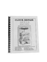 Books - Clocks: Repair & How-To Books - Timesaver - Clock Repair Skills By Steven Conover